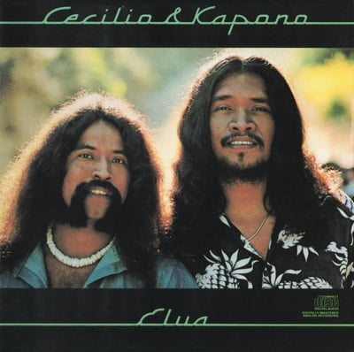Cecilio & Kapono - Elua (Columbia, PC 33689) · LP · Santa Maria Pressing