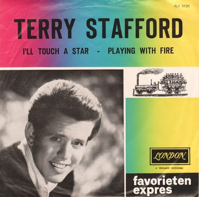 Terry Stafford - I'll Touch A Star (Crusader Records Inc., C-105) · 7"