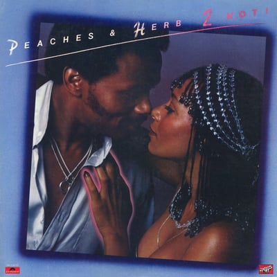 Peaches & Herb - Close Your Eyes (Date, 2-1549) · 7" · Terre Haute Pressing