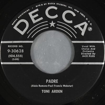 Toni Arden - Padre / All At Once (Decca, 9-30628) · 7"