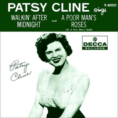 Patsy Cline - A Poor Man's Roses (Or A Rich Man's Gold) / Walkin' After Midnight (Decca, 9-30221) · 7"