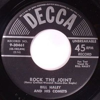 Bill Haley And His Comets - Rock The Joint / How Many (Decca, 9-30461) · 7" · Gloversville