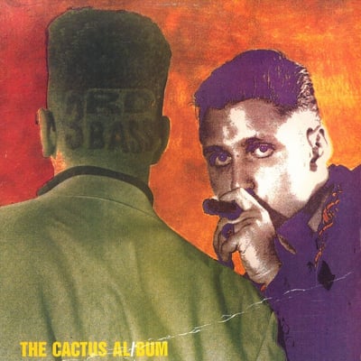 3rd Bass - The Cactus Album (Def Jam Recordings, C 45415) · LP