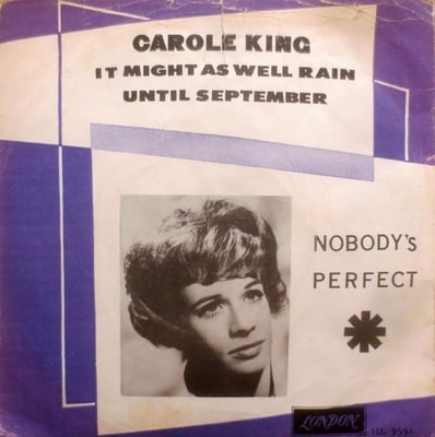 Carole King - It Might As Well Rain Until September / Nobody's Perfect (Dimension, 2000) · 7"