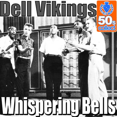 The Dell-Vikings - Whispering Bells (Dot Records, 45-15592) · 7" · Indianapolis Pressing