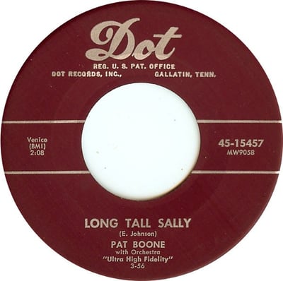 Pat Boone - Long Tall Sally / Just As Long As I'm With You (Dot Records, 45-15457) · 7"