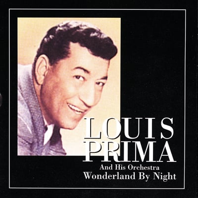 Louis Prima - Wonderland By Night / Ol’ Man Mose (Dot Records, 45-16151) · 7" · Indianapolis Pressing
