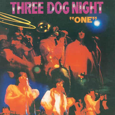 Three Dog Night - One / Chest Fever (Dunhill, D-4191) · 7" · Monarch Pressing