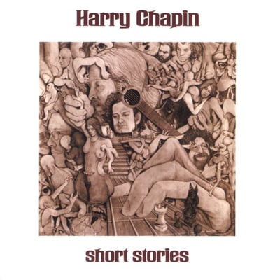 Harry Chapin - Short Stories (Elektra, EKS-75065) · LP · SP - Specialty Pressing, Gatefold · Reissue