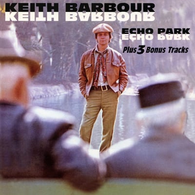 Keith Barbour - Echo Park / Here I Am Losing You (Epic, 5-10486) · 7" · Santa Maria Pressing