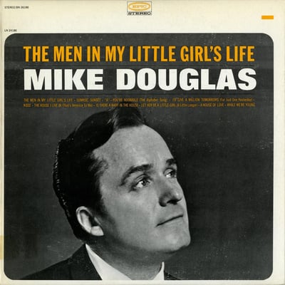 Mike Douglas - The Men In My Little Girl's Life (Epic, 5-9876) · 7"