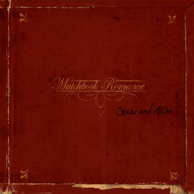 Matchbook Romance - Stories And Alibis (Epitaph, 86660-1) · 2x12" · Red & Black A-Side / B-Side, Anniversary Edition · Limited Edition, Reissue
