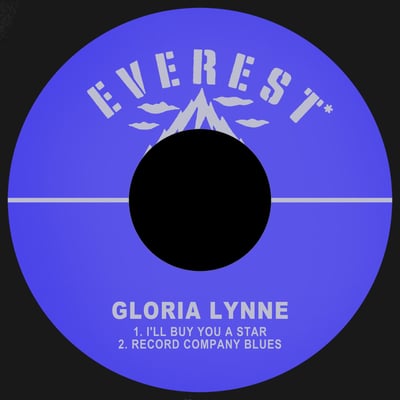 Gloria Lynne - I'll Buy You A Star / Record Company Blues (Everest, 2023) · 7"