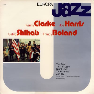 Kenny Clarke - Francy Boland Quintet - Europa Jazz (Europa Jazz, EJ-1030) · LP