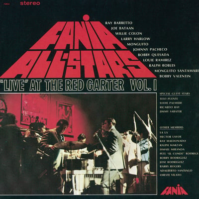 Fania All Stars - "Live" At The Red Garter Vol. 1 (Fania Records, LP 355) · LP