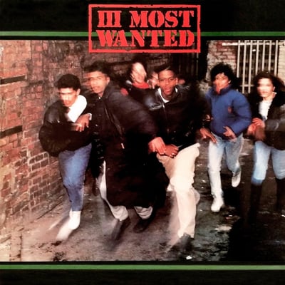 III Most Wanted - III Most Wanted (Fever Records, SF 005) · LP