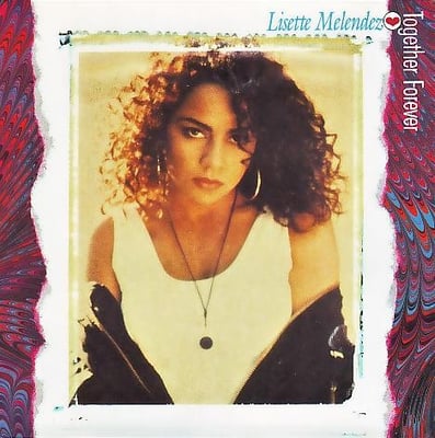 Lisette Melendez - Together Forever (Fever Records, 44 73630) · 12"