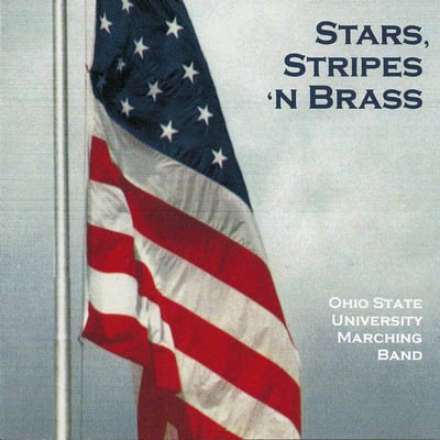 The Ohio State University Marching Band - Stars, Stripes 'n Brass (FSR, FSRS 1294) · LP