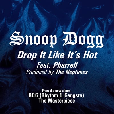 Snoop Dogg Featuring Pharrell Williams - Drop It Like It's Hot (Geffen Records, B0003574-11) · 12"