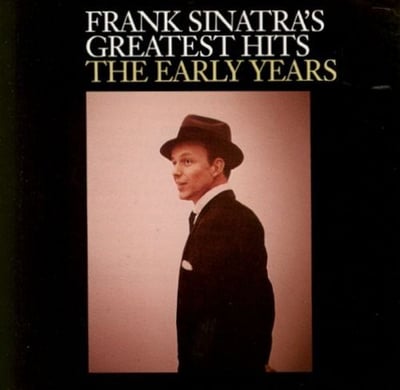 Frank Sinatra - Greatest Hits (The Early Years) (Harmony, KH 30318) · LP