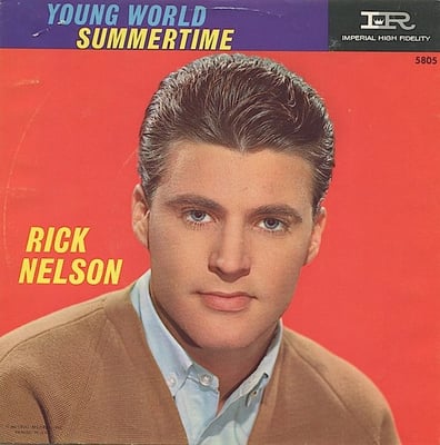 Ricky Nelson - Young World / Summertime (Imperial, X5805) · 7"