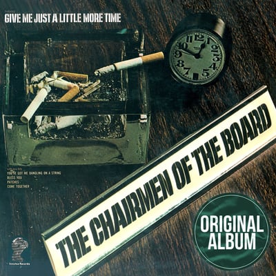 Chairmen Of The Board - Give Me Just A Little More Time (Invictus, Is-9074) · 7" · Scranton Pressing