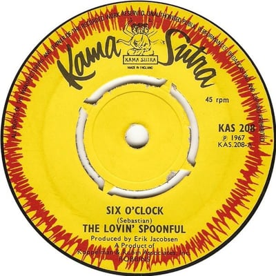 The Lovin' Spoonful - Six O'Clock (Kama Sutra, KA 225) · 7"
