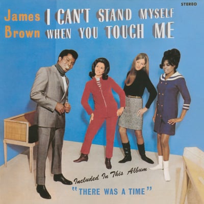 James Brown & The Famous Flames - I Can't Stand Myself (When You Touch Me) / There Was A Time (King Records, 45-6144) · 7" · Red Labels