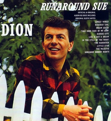 Dion - Runaround Sue / Runaway Girl (Laurie Records, 3110) · 7"