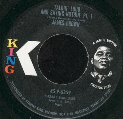 James Brown - Talkin' Loud And Saying Nothin' (King Records, 45-P-6359) · 7" · Promo