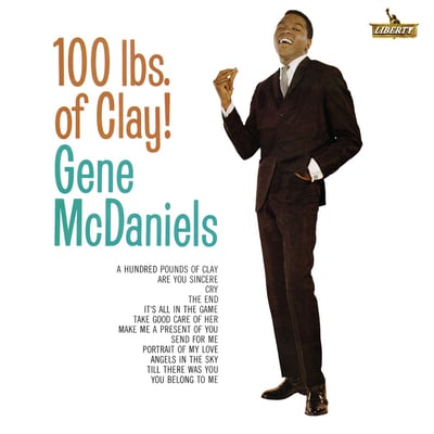 Eugene McDaniels - 100 Lbs. Of Clay! (Liberty, LRP 3191) · LP · Indianapolis Pressing