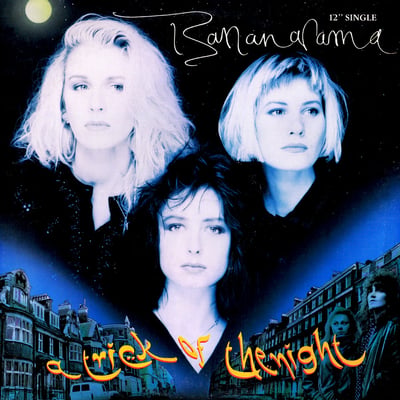 Bananarama - A Trick Of The Night (London Records, 886 119-7) · 7"