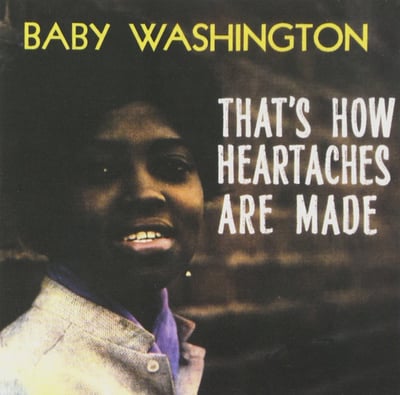 Baby Washington - That's How Heartaches Are Made / There He Is (Lost Nite Records, LN 256) · 7" · Cherry Hill · Reissue