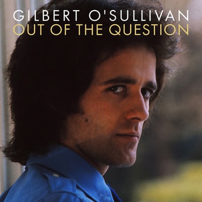 Gilbert O'Sullivan - Alone Again (Naturally) / Out Of The Question (MAM, 5N-59061) · 7" · Terre Haute Pressing · Reissue