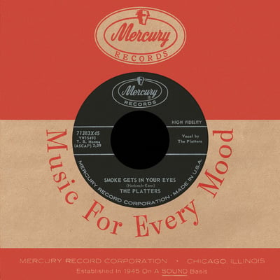 The Platters - Smoke Gets In Your Eyes / No Matter What You Are (Mercury, 71383X45) · 7"