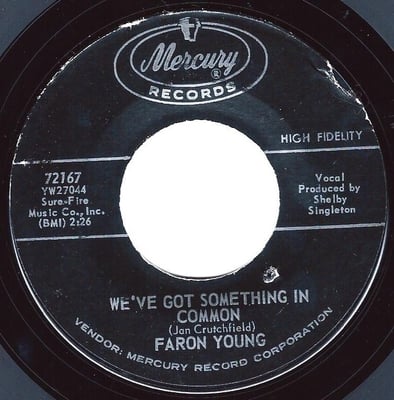 Faron Young - Think About The Good Old Days / We've Got Something In Common (Mercury, 72167) · 7"