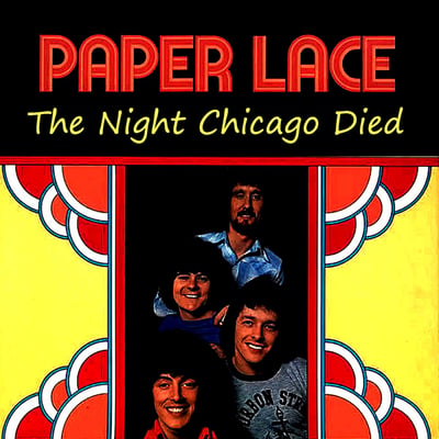 Paper Lace - The Night Chicago Died (Mercury, 73492) · 7" · PRC