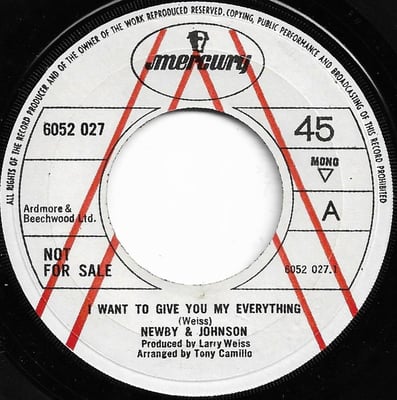 Newby & Johnson - I Want To Give You My Everything / Sweet Happiness (Mercury, 73080) · 7" · Reissue
