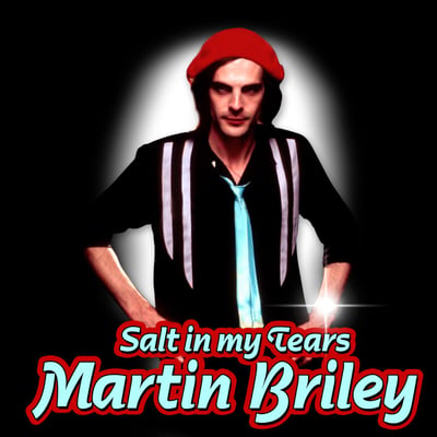Martin Briley - The Salt In My Tears (Mercury, 812 165-7) · 7" · Bestway Pressing