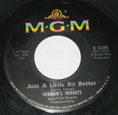 Herman's Hermits - Just A Little Bit Better / Sea Cruise (MGM Records, K 13398) · 7" · Southern Plastics Pressing