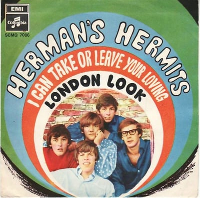 Herman's Hermits - I Can Take Or Leave Your Loving / Marcel’s (MGM Records, K13885) · 7"