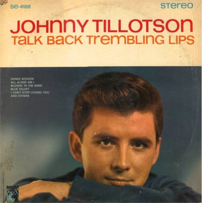 Johnny Tillotson - Talk Back Trembling Lips / Another You (MGM Records, K13181) · 7"