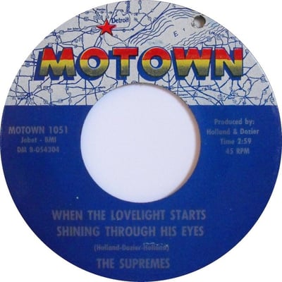 The Supremes - When The Lovelight Starts Shining Through His Eyes (Motown, M-1051) · 7"