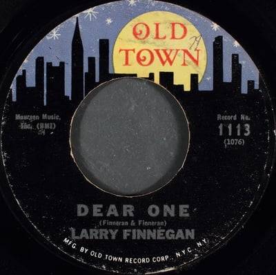 Larry Finnegan - Dear One / Candy Lips (Old Town Records, 1113) · 7"