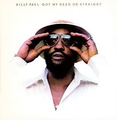 Billy Paul - Got My Head On Straight (Philadelphia International Records, PIR 80446) · LP