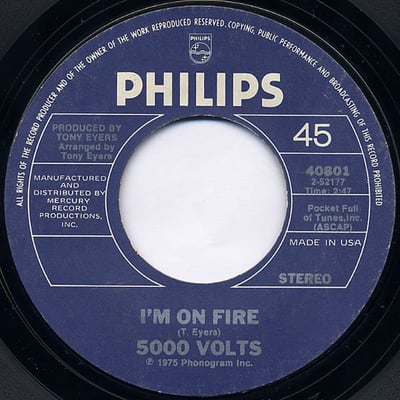 5000 Volts - I'm On Fire / Still On Fire (Philips, 40801) · 7" · Terre Haute Pressing