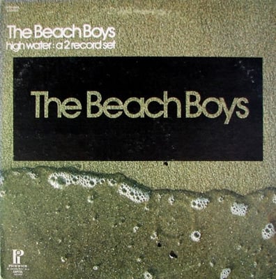 The Beach Boys - High Water (Pickwick/33 Records, PTP-2059) · 2xLP · Reissue