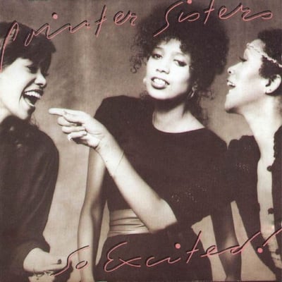 Pointer Sisters - So Excited! (Planet, BXL1-4355) · LP · Indianapolis pressing · Reissue