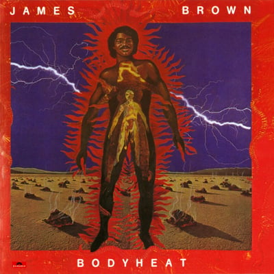 James Brown - Bodyheat (Polydor, PD-1-6093) · LP · Santa Maria Press