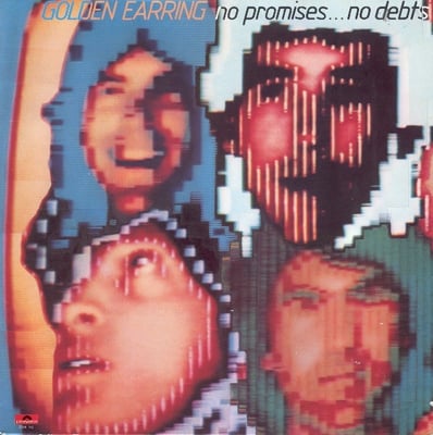 Golden Earring - No Promises - No Debts (Polydor, PD-1-6223) · LP · 56 · Promo